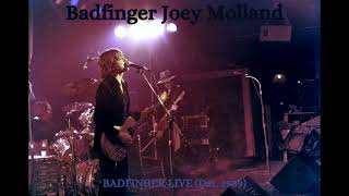 Badfinger Joey Molland Sweet Tuesday Morning BADFINGER LIVE (Det. 1989)