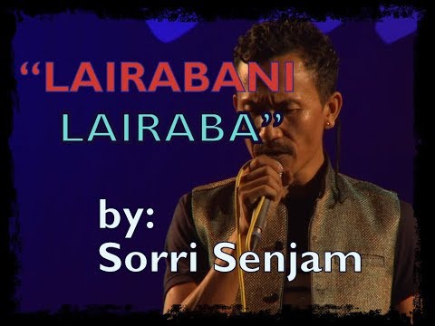 LAIRABANI LAIRABA || SORRI SENJAM