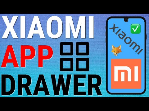 Xiaomi Phone: How To Enable & Disable App Drawer