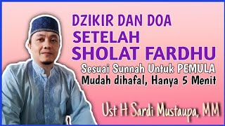 Download lagu Dzikir dan Doa Setelah Sholat Fardhu - Wiridan Setelah Sholat fardhu Singkat Pendek | Sardi Mustaupa mp3