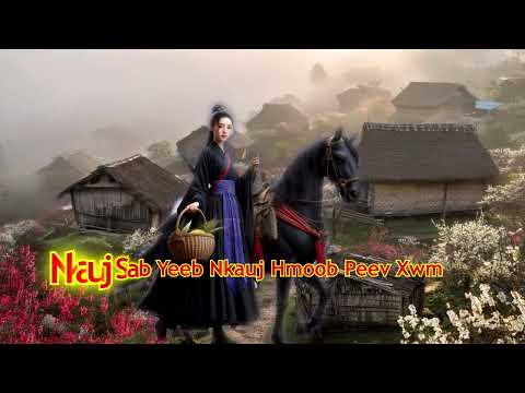 Nkauj Hmoob Peev Xwm Nkauj Sab Yeeb ( Ntu166 ) 8/01/2026
