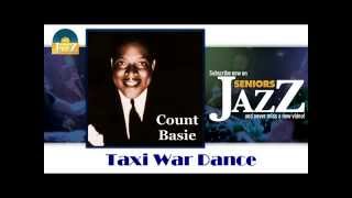 Count Basie - Taxi War Dance (HD) Officiel Seniors Jazz
