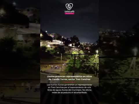 Lluvias provocan represamiento en Altos de Camilo Torres, sector Tres Canchas