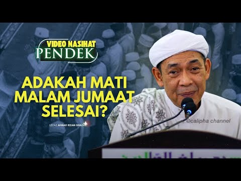 USTAZ AHMAD RIZAM - ADAKAH MATI MALAM JUMAAT SELESAI?