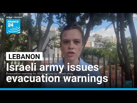 Lebanon reports strikes on south as Israel issues broad evacuation warnings