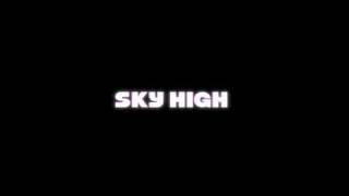 Sky High by Wiz Khalifa