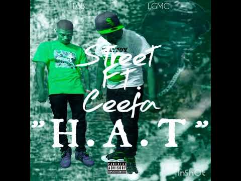 STREET × CEEFA - H.A.T Freestyle