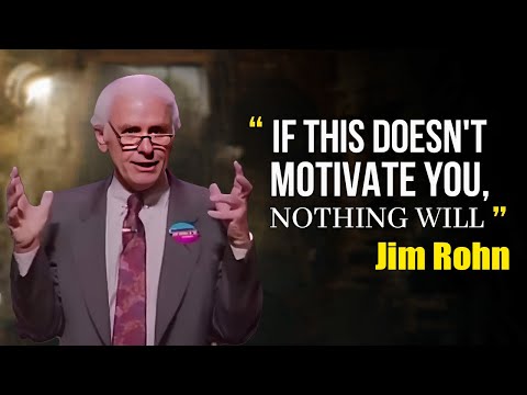 Jim Rohn - If This Doesn't Motivate You NoThing Will - Best Motivational Video Speeches