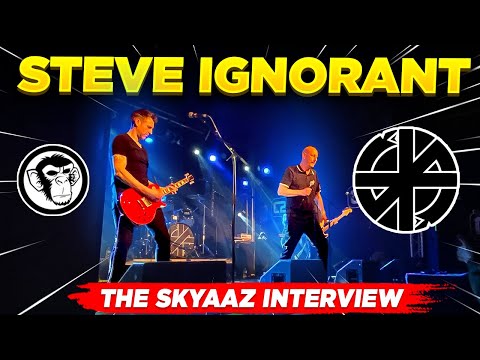 STEVE IGNORANT -  CRASS - THE FULL SKYAAZ INTERVIEW - BRIGHTON 2022