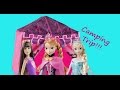 Barbie Camping trip Disney Queen Elsa Princess ...