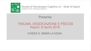 Psicosi delirante e disturbo dissociativo dell'identità: problemi di diagnosi differenziale - Liotti