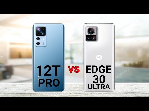 Xiaomi 12T Pro vs Motorola Edge 30 Ultra