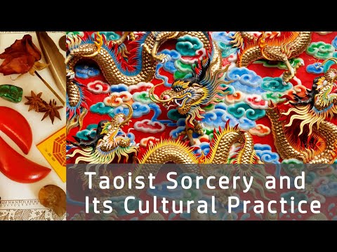 Taoist Sorcery and Its Cultural Practice