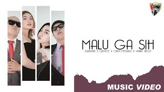 Download lagu MALU GA SIH - SUNDANIS X QIDACE X CINTA MEYLING X VANNY RIZQY mp3