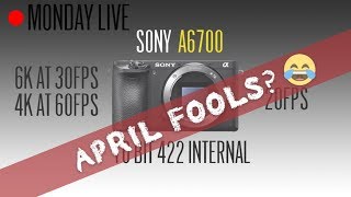 Sony a6700, Sony a8s, Sony 20-50mm F2 GM and more April 1 News: Monday Live