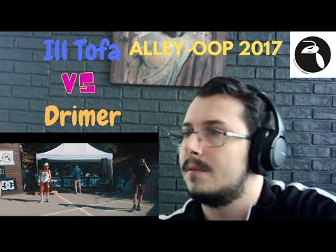 Reazione Alley-OoP! Freestyle Battle 2017 - Ottavi - ILL TOFA vs DRIMER REACTION
