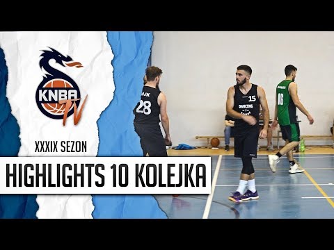 KNBA HIGHLIGHTS | 10 KOLEJKA XXXIX SEZON