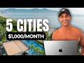 5 Cities Under 1 000 Per Month For Digital Nomads In 2025
