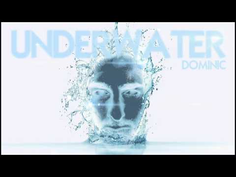 Dominic - Underwater (Mika Tribute) G1 prod.