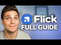 Getting Started With Flick 2024