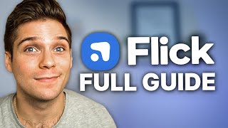 Getting Started With Flick 2024