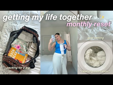 MONTHLY RESET ROUTINE 💌 getting my life together for a new month + pack with me (june reset 2024)