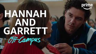 Hannah and Garrett’s Story | Off Campus | Prime Video