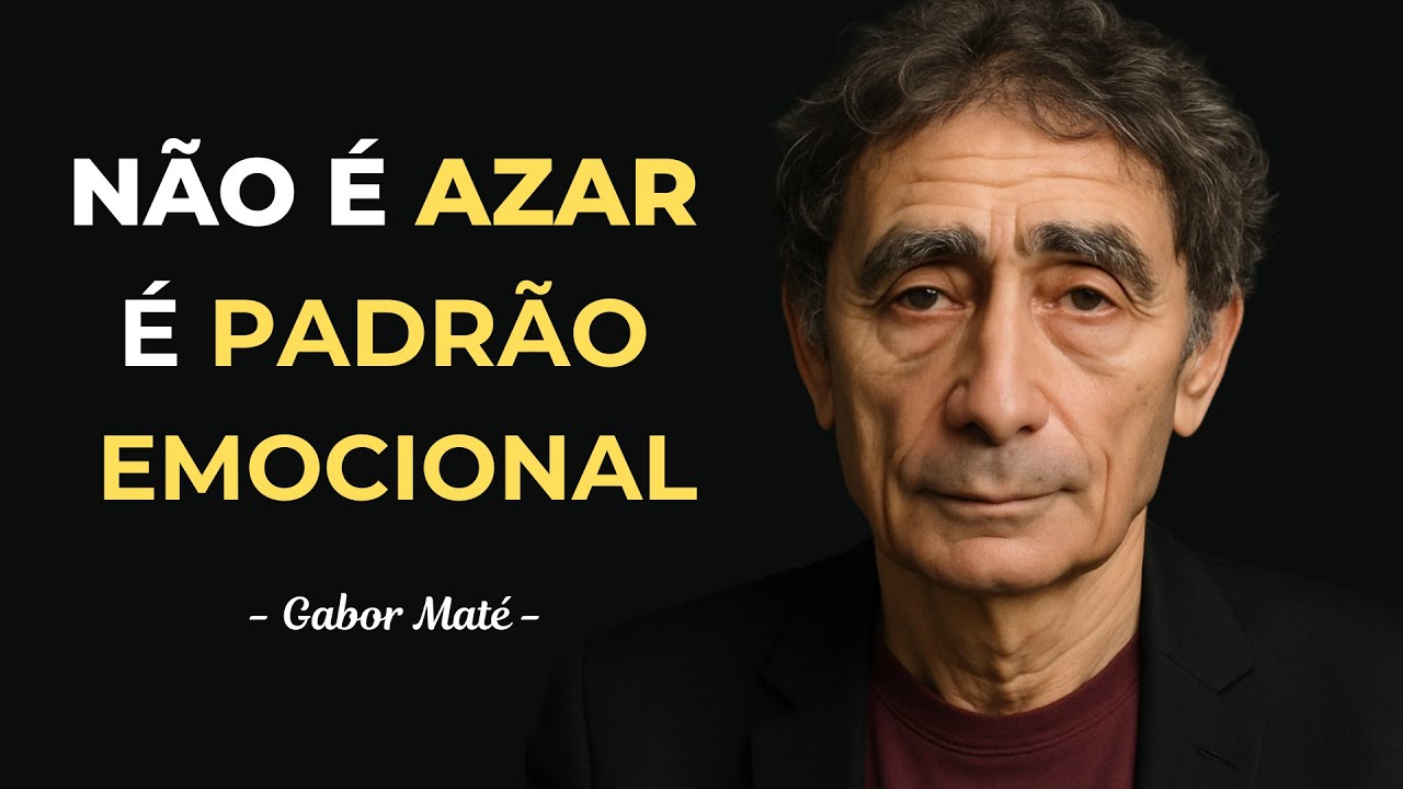 Como curar o padrão de Se APAIXONAR por quem te FERE - Gabor Maté