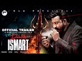 DOUBLE ISMART SHANKAR :- Official Trailer Teaser | Ram Pothineni, Sanjay Dutt | Fan Made