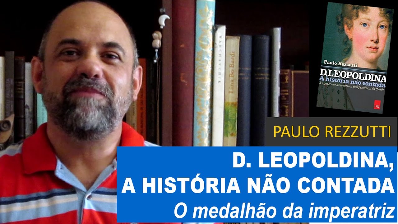 D. Leopoldina, a história não contada. O medalhão da Imperatriz