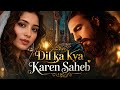 Dil Ka Kya Karen Saheb ️ Dhurandar Movie Song Remix Version Classic Filmi Era