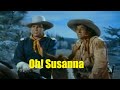 Oh Susanna 1951 Western Classic Full Movie