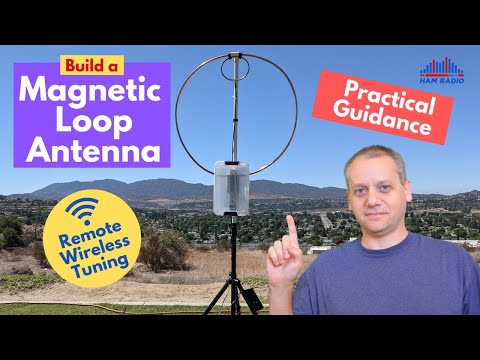 Build a Magnetic Loop Antenna with Remote Wireless Tuning - Practical Guidance