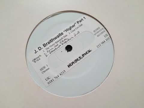 J.D. Braithwaite - Higher (Banana Republic Dub)