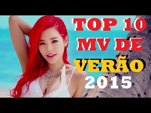 TOP 10 MV Verão 2015 | Summer 2015 [K-Pop e J-Pop]