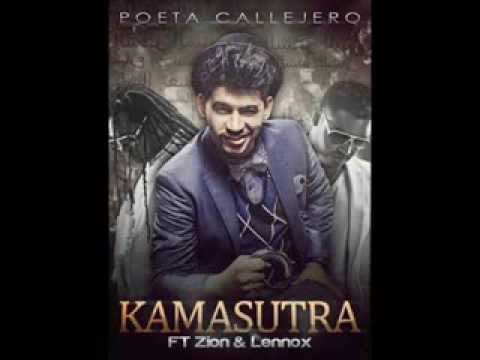 El poeta callejero Ft Zion y Lennox - Kamasutra