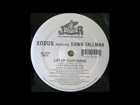Xodus feat. Dawn Tallman - Lift Up Your Hands (1997)