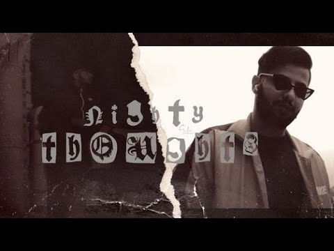 SHVDY - NIGHTY THOUGHTS / لِيلة