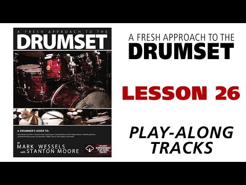 A Fresh Approach to the Drumset  Lesson 26 Play-Along Tracks
