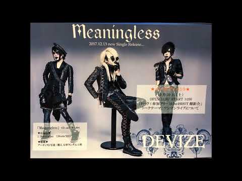 DEVIZE - Meaningless