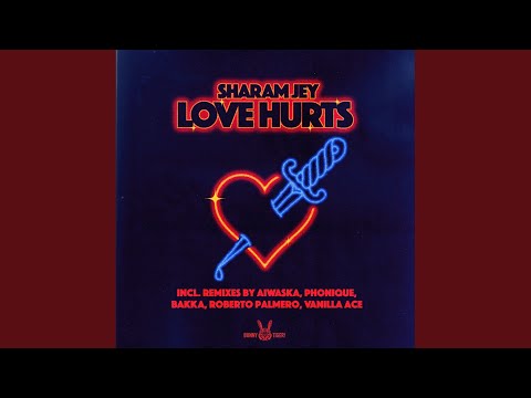 Love Hurts (Phonique Remix)