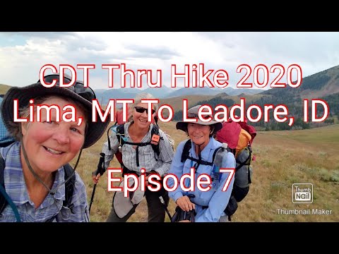 CDT Thru Hike 2020. Lima, MT To Leadore, ID. Episode 7