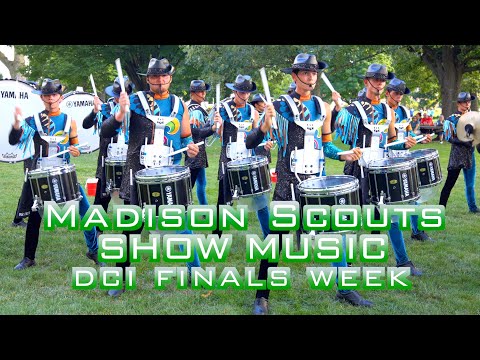 2025 Madison Scouts DCI Finals Week 8-7-25
