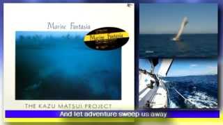 The Kazu Matsui Project - Marine Fantasy (1985) - Sail into the sun