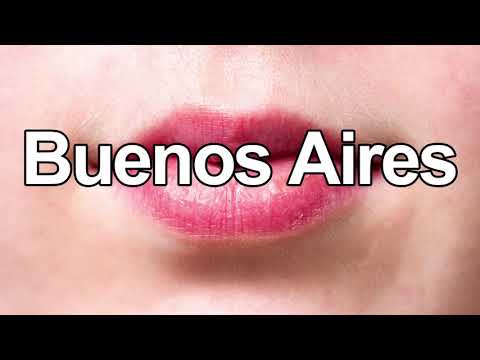 How to Pronounce Buenos Aires