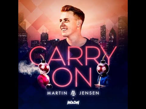 Martin Jensen Ft Molow-Carry On Remix(Official Lyric Video)