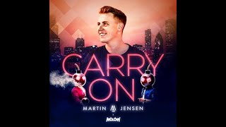 Martin Jensen Ft Molow-Carry On Remix(Official Lyric Video)