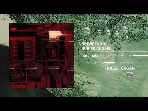 Video thumbnail for House Organ
