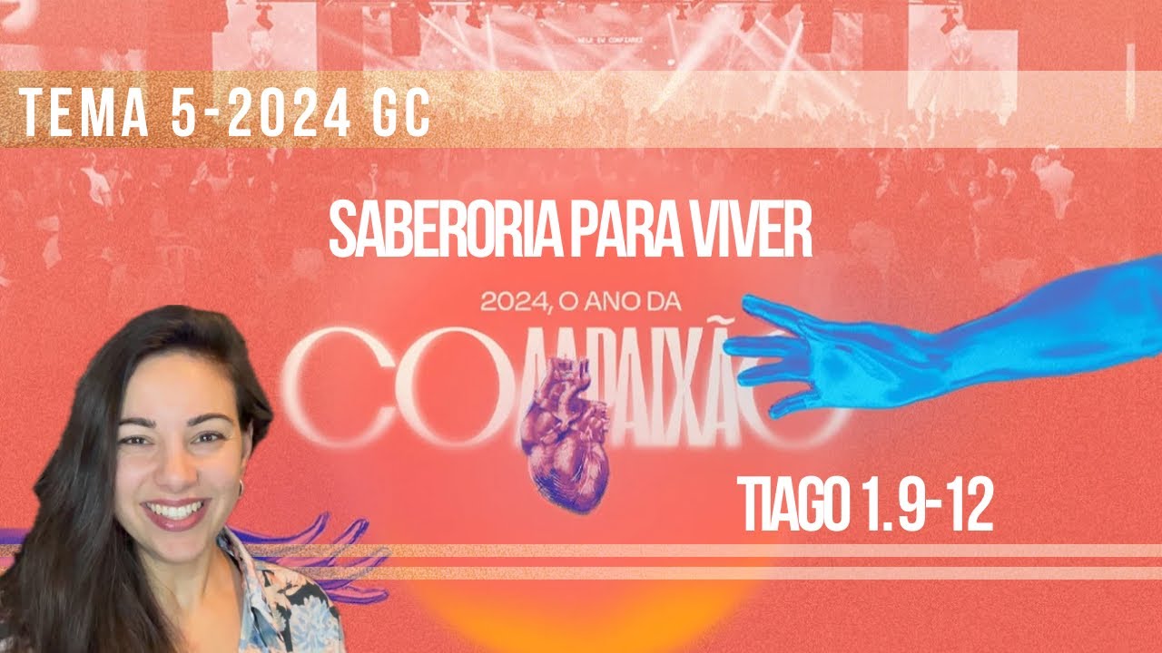 Sabedoria para Viver - Tema 5 - 2024 GC Lagoinha