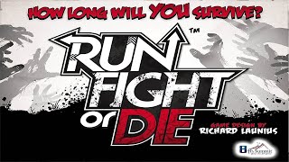 Run, Fight, or Die: Discussion